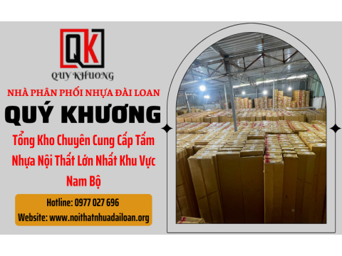Tổng Kho Chuyên Cung Cấp Tấm Nhựa Nội Thất Lớn Nhất Khu Vực Nam Bộ