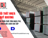 Nội Thất Nhựa Quý Khương – Địa điểm phân phối tấm nhựa PVC, tấm nhựa Đài Loan cao cấp